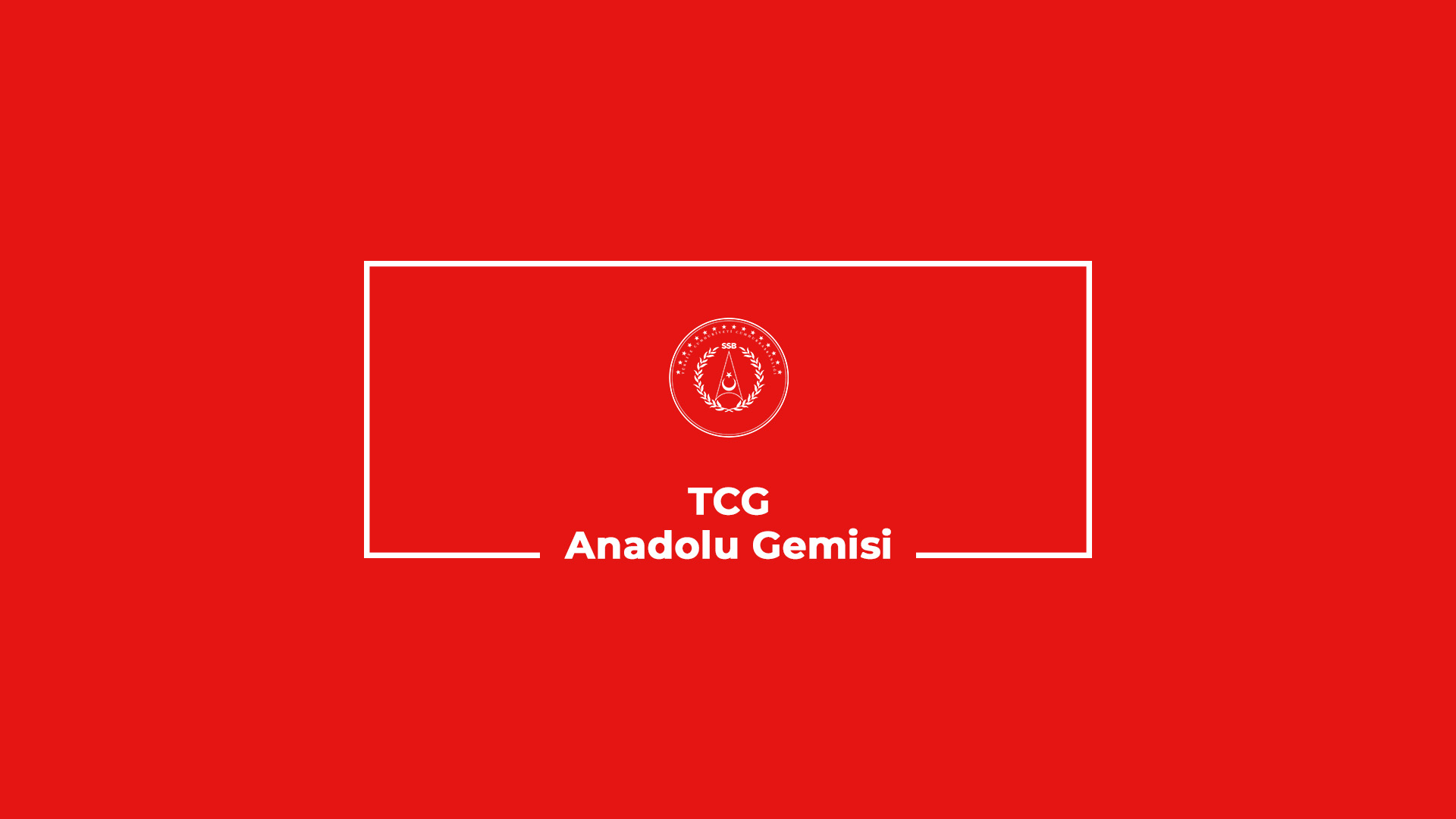 TCG Anadolu Gemisi Tanıtım Videosu
