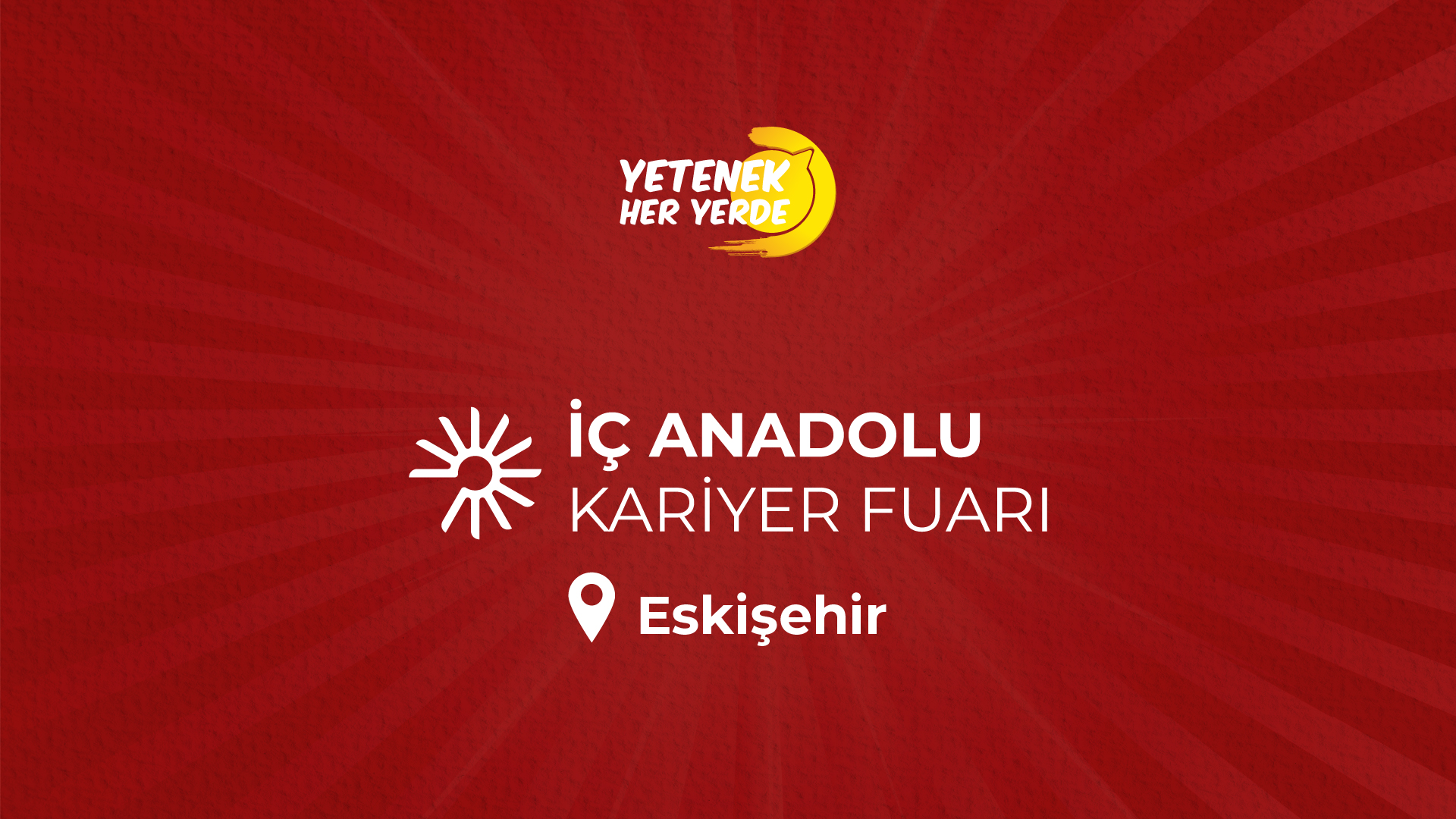 İç Anadolu Kariyer Fuarı